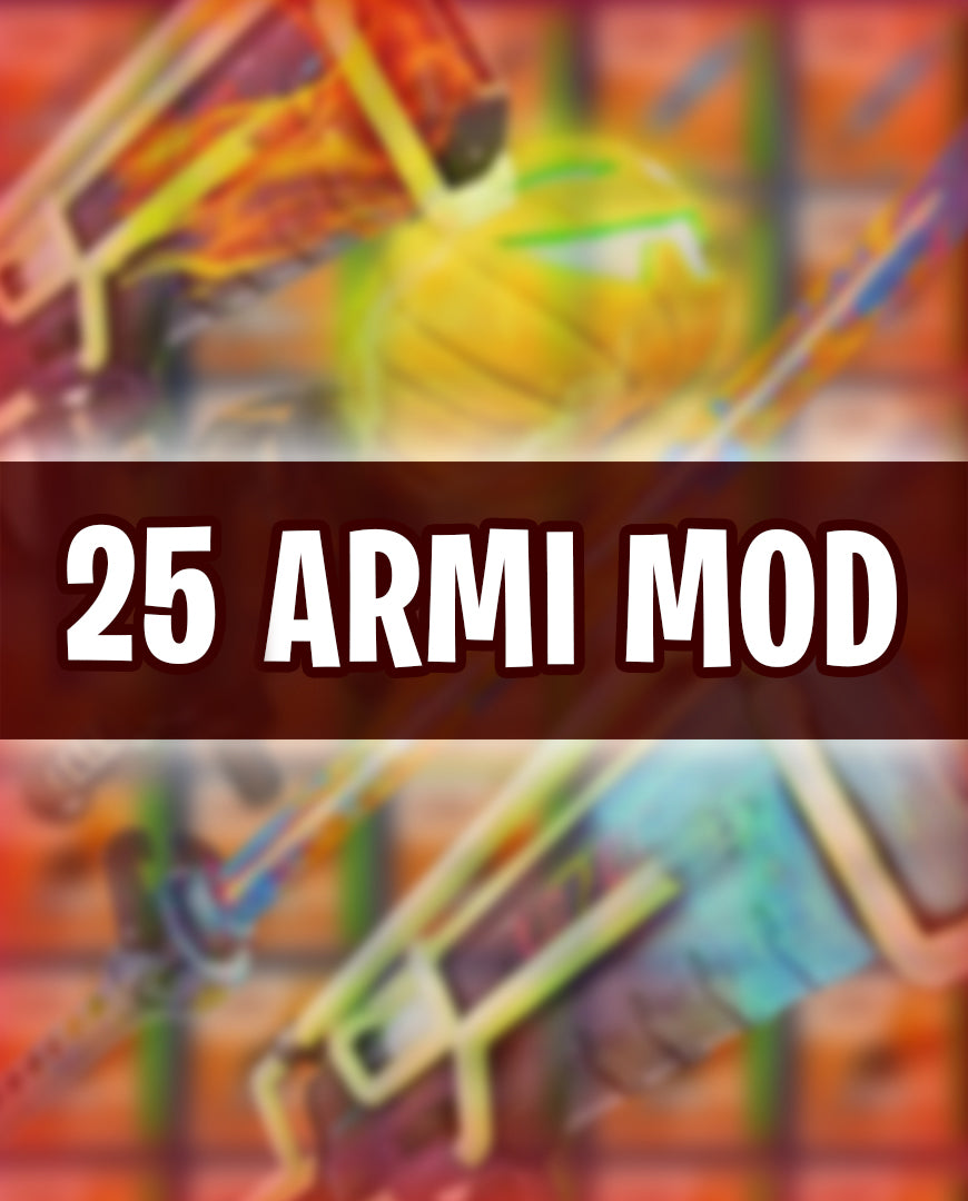 25 Armi Moddate (casuali)